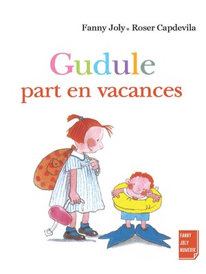 cover image of Gudule part en vacances